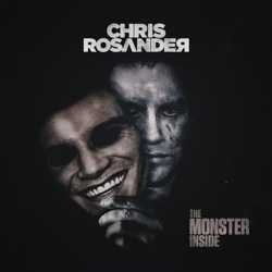 Chris Rosander - The Monster Inside