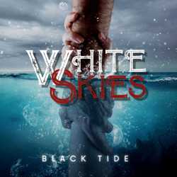 White Skies - Black Tide